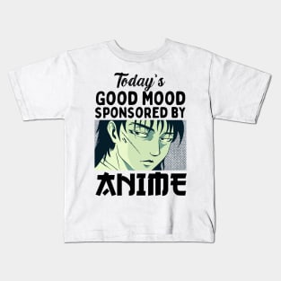 Today's Good Mood Sponsored By Anime Kids T-Shirt